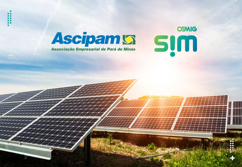 Energia solar por assinatura - Parceria Cemig SIM Ascipam